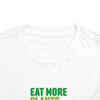 Toddler T-shirt | Eat More Plants!