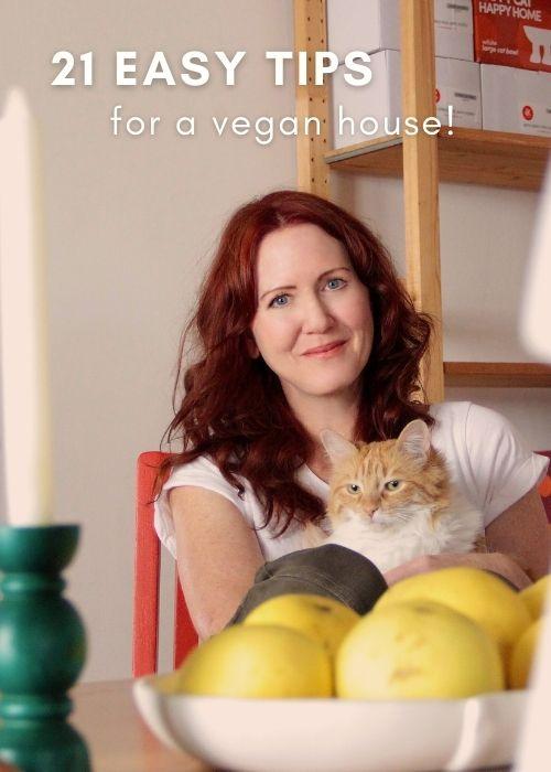21 Beginner Tips for a Vegan House in 2021!