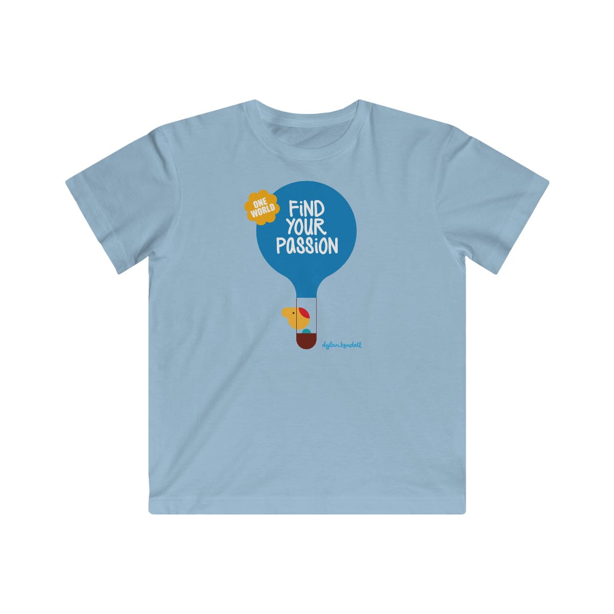 Kids T-Shirt | Your Passion! Find